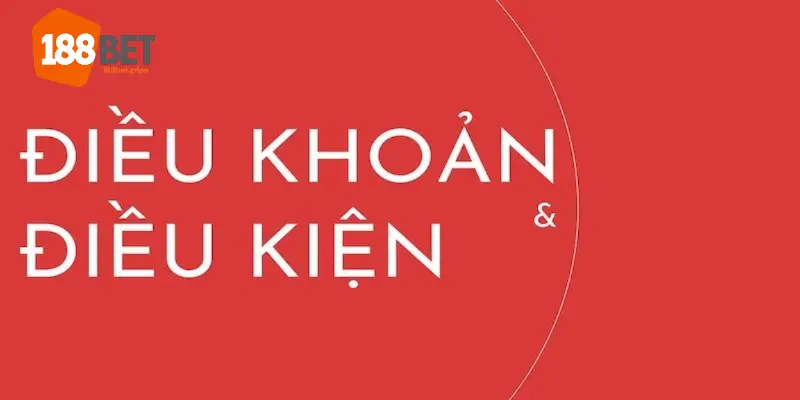 Hệ quả khi không tuân thủ những điều kiện 188BET’ đề ra